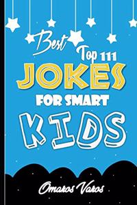 Best Top 111 jokes for smart kids