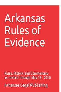 Arkansas Rules of Evidence