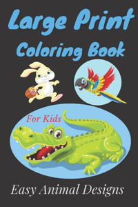 Large Print Coloring Book