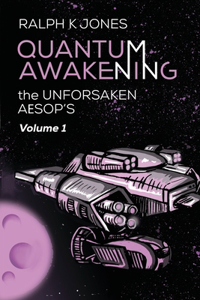 Quantum Awakening Vol 1