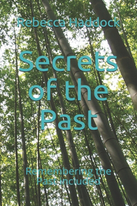 Secrets of the Past