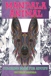 Coloring Book for Adults Patterns Mandala Animal