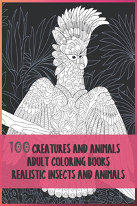 Adult Coloring Books Realistic Insects and Animals - 100 Creatures and Animals