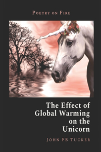 The Effect of Global Warming on the Unicorn