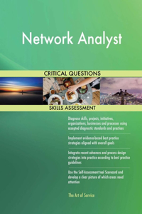 Network Analyst Critical Questions Skills Assessment