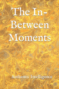 In-Between Moments
