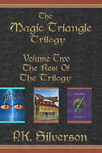 Magic Triangle Trilogy - Volume Two