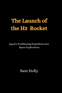 Launch of the H3 Rocket