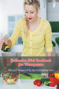 Galveston Diet Cookbook for Menopause