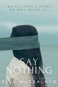 Say Nothing