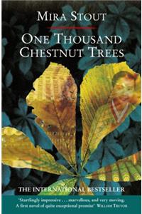 One Thousand Chestnut Trees