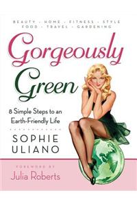 Gorgeously Green