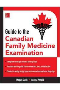 Guide to the Canadian Family Medicine Examination