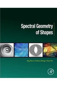 Spectral Geometry of Shapes: Principles and Applications (Computer Vision and Pattern Recognition)