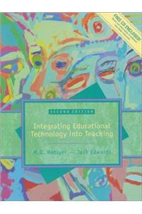Multimedia Edition of Integrating Educational Technology Into Teaching