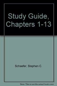 Study Guide, Chapters 1-13