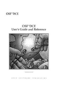 OSF DCE User's Guide and Reference
