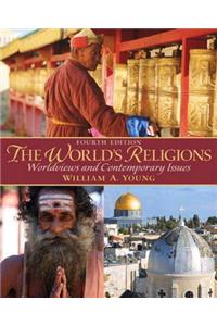 World's Religions, the Plus New Mylab Religion with Etext -- Access Card Package