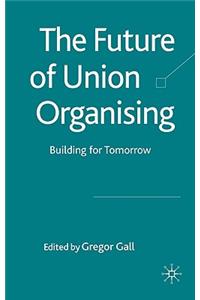 Future of Union Organising