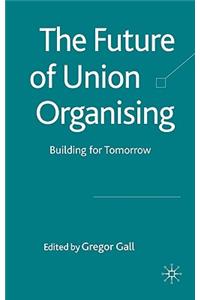 Future of Union Organising