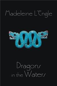 Dragons in the Waters