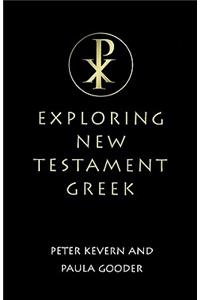 Exploring New Testament Greek