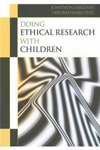 Doing Ethical Research with Children