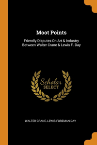 Moot Points