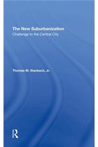 The New Suburbanization