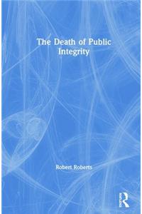 Death of Public Integrity