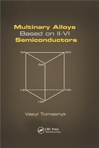 Multinary Alloys Based on II-VI Semiconductors
