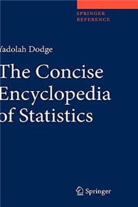 Concise Encyclopedia of Statistics