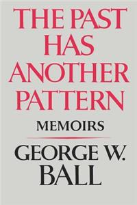 The Past Has Another Pattern