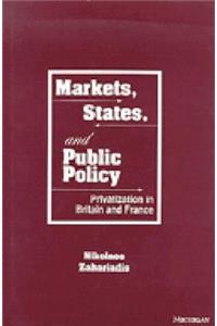 Markets, States, and Public Policy