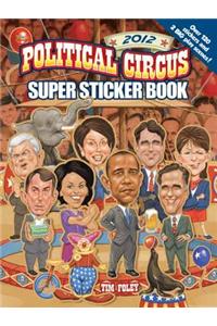 Political Circus Super Sticker Book