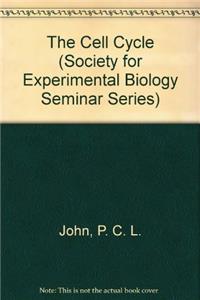 The Cell Cycle (Society for Experimental Biology Seminar Series)