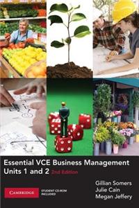 Essential VCE Business Management Units 1 and 2 with CD-Rom