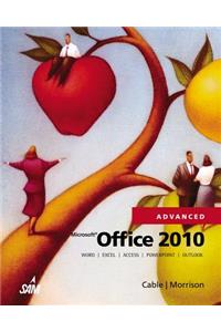 Microsoft (R) Office 2010, Advanced: Advanced
