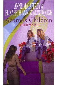 Acorna's Children: Third Watch