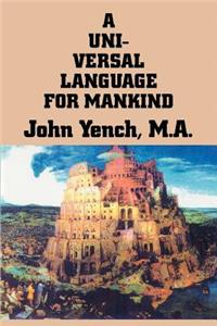 Universal Language for Mankind
