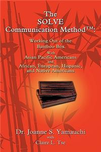 SOLVE Communication Method(TM)