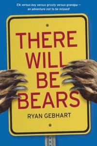 There Will Be Bears