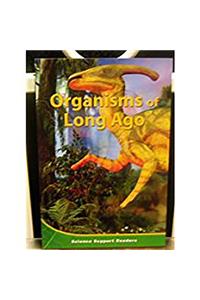 Houghton Mifflin Science: Ind Bk Chptr Supp Lv3 Ch3 Organisms of Long Ago