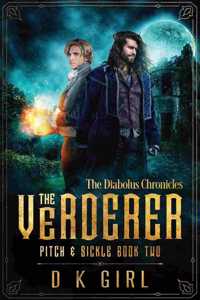 Verderer - Pitch & Sickle Book Two