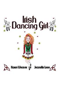 Irish Dancing Girl