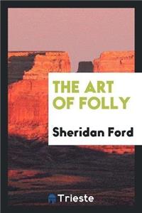 Art of Folly