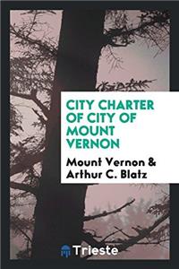 City Charter of City of Mount Vernon