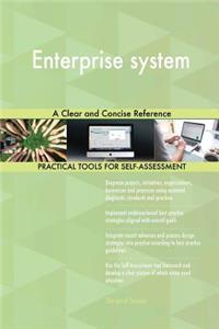 Enterprise system A Clear and Concise Reference