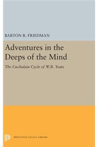 Adventures in the Deeps of the Mind