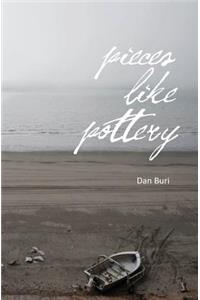 Pieces Like Pottery